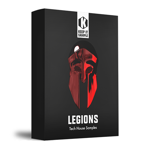 Legions - Tech House Samples - Keep It Sample