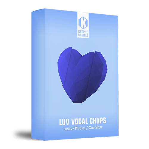 LUV Vocal Chops - Pop/EDM Vocal Loops - Keep It Sample
